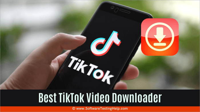 11 BÄSTA TikTok Video Downloader: Hur du laddar ner TikTok-videor